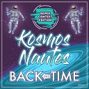 Kosmos Nautes - Back in Time Italotraxx Remix