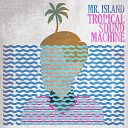 Mr Island - Ex tica