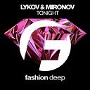 Lykov Mironov - Tonight Radio Edit MOUSE P
