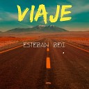 Esteban BEC - Viaje