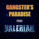 Baltic House Orchestra - Gangster s Paradise From Valerian and the City of a Thousand…