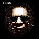 Ben Rebel - Release the Pressure