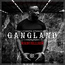 Manuellsen feat KEZ - Gangland