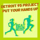 Detroit 95 Project - I Don t Wanna Stop Fx DJ Tool