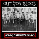Out For Blood - Not Forgotten