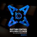 Dj Onegin Mr DJ Monj - Rhythm Control Original Mix