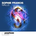 Sophie Francis - Walls Original Mix