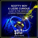 Scotty Boy Lizzie Curious - Lost In The Groove DJ Vartan Techcrasher Club…
