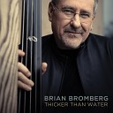 Brian Bromberg - Your Eyes