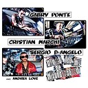 Gabry Ponte Cristian Marchi Sergio D Angelo feat Andrea… - Don t Let Me Be Misunderstood feat Andrea Love Gabry Ponte Vintage Radio…