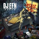 DJ EFN feat Bernz M O P Guilty Simpson Inspectah… - Another Time