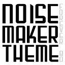 Forever 80 - Noise Maker Theme Radio Edit
