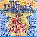 The Charades - I Never Fall in Love Again