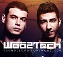 Woo2tech - Time To Love Woo2Tech Remix