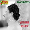 VERNIE RILEY - Anointed