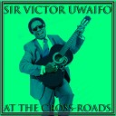 Sir Victor Uwaifo - Iworodo