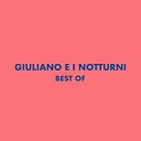 Giuliano e i Notturni - La giostra della felicit