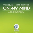 Yvonne Black Joseph Christopher - On My Mind Extended Og Vox Club Mix