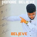 Honore Believe - Join Me Celebrate