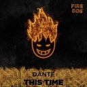 Dj Antoine - This Time DANTEE Remix