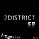 2District - Inhale Original Mix