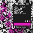 2nd Phase - Lesson Learned Original Mix