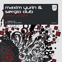 Maxim Yurin Sergio Dub - Beam Of Light Sovt Victor Remix