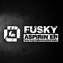 Fusky - Aspirin Kostas Maskalides Remix
