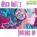 Disco Ball z - Come On Girl Come On Boy Original Mix