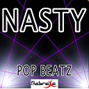 Pop Beatz - Nasty Instrumental Version