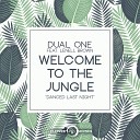 Dual One feat Lenell Brown - Welcome to the Jungle Danced Last Night Radio…