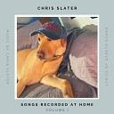 Chris Slater - Tired of Wondering