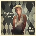 Vicki Benet - I Didn t Know What Time It Was