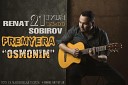 Renat Sobirov - Osmonim renat sobirob fan telegram