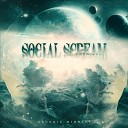 SOCIAL SCREAM - Days Repeating