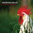 Virginiana Miller - E la pioggia che va