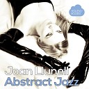Joan Llunell - Abstract Jazz Daniele Cucinotta Remix