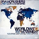 Braincrushers E Rayzor How Hard - Worldwide Movement Dark Headz Remix
