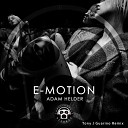 Adam Helder - E Motion Tony J Guarino Remix