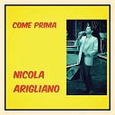 Nicola Arigliano - Strada nfosa