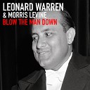 Leonard Warren Morris Levine Studio Orchestra… - Blow The Man Down