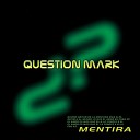 Question Mark - The Door