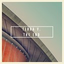Terra V - The End Radio Edit