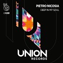 Pietro Nicosia - Deep in My Soul Deep Mix