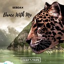 Sebdax - Dance With Me Original Mix