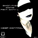 Dionigi Simon Faz feat Dany L - Keep Control Babert Remix
