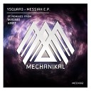 Ysquar3 - Messiah MiSiNKi Remix