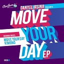 Danyel Irsina - Move Your Day Original Mix