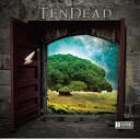 TenDead - Insurgent Sky