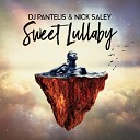 Dj Pantelis Nick Saley - Sweet Lullaby Remix